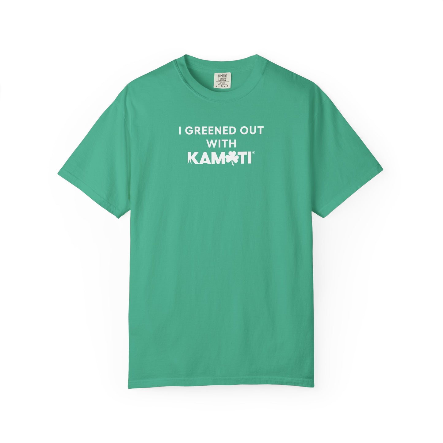 I Greened Out with Kamoti T-Shirt